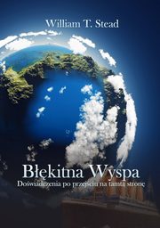 Bkitna Wyspa, William T. Stead