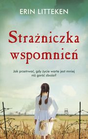 Straniczka wspomnie, Erin Litteken