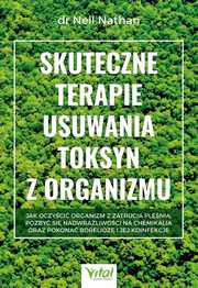 Skuteczne terapie usuwania toksyn z organizmu, Neil Nathan