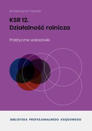KSR 12 Dziaalno rolnicza, Dr Katarzyna Trzpioa