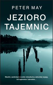 ksiazka tytu: Jezioro tajemnic autor: Peter May