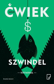 ksiazka tytu: Szwindel autor: Jakub wiek