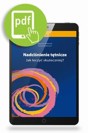 Nadcinienie ttnicze, Marcin Wenicki, Artur Mamcarz