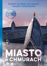 Miasto w chmurach, Kristna Sngoov