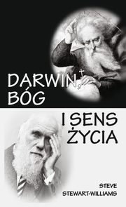 Darwin, Bg i sens ycia, Steve Stewart-Williams