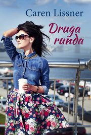 ksiazka tytu: Druga runda autor: Caren Lissner