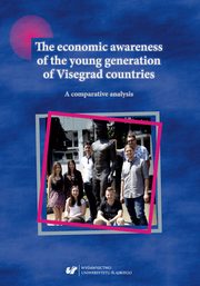 ksiazka tytu: The economic awareness of the young generation of Visegrad countries. A comparative analysis autor: 