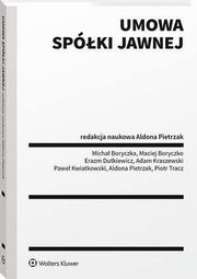 Umowa spki jawnej, Micha Boryczka, Adam Kraszewski, Aldona Pietrzak, Piotr Tracz, Maciej Boryczko, Erazm Dutkiewicz