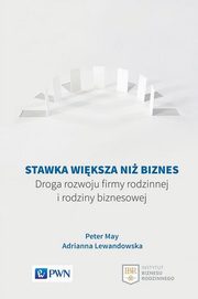 ksiazka tytu: Stawka wiksza ni biznes autor: Peter May, Adrianna Lewandowska