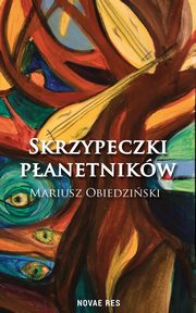 Skrzypeczki panetnikw, Mariusz Obiedziski