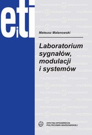 Laboratorium sygnaw, modulacji i systemw, Mateusz Malanowski