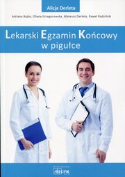 Lekarski Egzamin Kocowy w piguce, Alicja Derleta