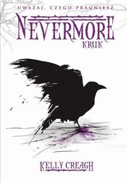 Nevermore-Kruk, Kelly Creagh