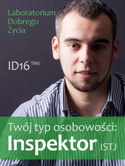 ksiazka tytu: Twj typ osobowoci: Inspektor (ISTJ) autor: Praca zbiorowa