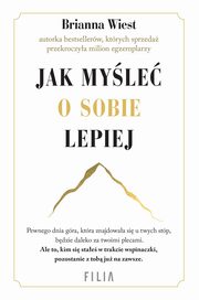 Jak myle o sobie lepiej, Brianna Wiest