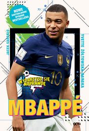 Mbapp Nowy ksi futbolu, Yvette towska-Darska, Jacek Sarzao