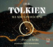 Wadca Piercieni. Powrt krla (t.3), J.R.R. Tolkein