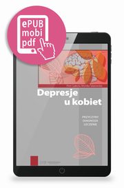 Depresje u kobiet, Piotr Gaecki, Monika Talarowska