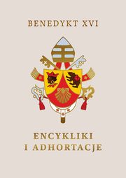 Encykliki i adhortacje, Benedykt XVI
