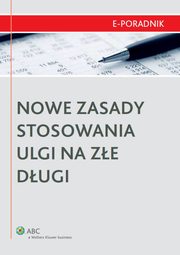 Nowe zasady stosowania ulgi na ze dugi, Adam Bartosiewicz, Pawe Zikowski, Tomasz Krywan, Mariusz Jaboski, Karol Rycki, Micha Wojtas