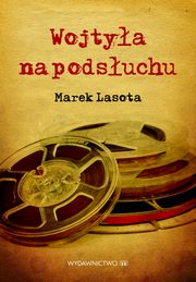 Wojtya na podsuchu, Marek Lasota