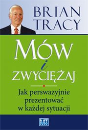 ksiazka tytu: Mw i zwyciaj autor: Brian Tracy