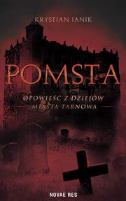 Pomsta, Krystian Janik