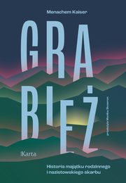 Grabie, Menachem Kaiser