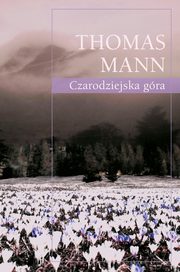 Czarodziejska gra, Thomas Mann