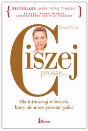 Ciszej prosz..., Susan Cain