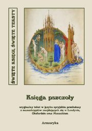 ksiazka tytu: Ksiga pszczoy autor: Nieznany