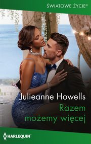 Razem moemy wicej, Julieanne Howells