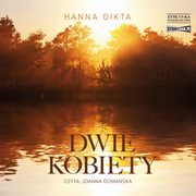 Dwie kobiety, Hanna Dikta