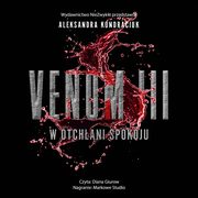 Venom III. W otchani spokoju, Aleksandra Kondraciuk