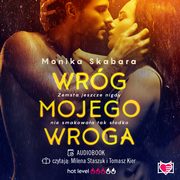 Wrg mojego wroga, Monika Skabara