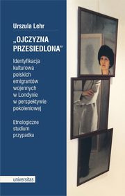 Ojczyzna przesiedlona, Urszula Lehr