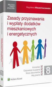 Zasady przyznawania i wypaty dodatkw mieszkaniowych i energetycznych, Magdalena Wilczek-Karczewska