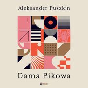 Dama pikowa, Aleksander Puszkin