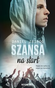 ksiazka tytu: Szansa na start autor: Daniel Zbirg