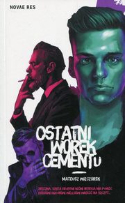 Ostatni worek cementu, Mateusz Wieczorek