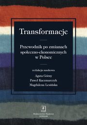 ksiazka tytu: Transformacje autor: Agata Grny, Pawe Kaczmarczyk, Magdalena Lesiska