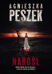 Narol, Agnieszka Peszek