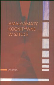 Amalgamaty kognitywne w sztuce, Agnieszka Libura