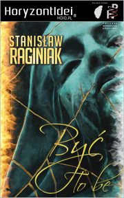 By (To Be), Stanisaw Raginiak