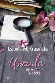 ksiazka tytu: Urszula autor: Izabela M. Krasiska