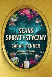 Seans spirytystyczny, Sarah Penner