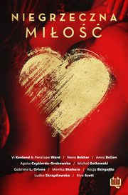 Niegrzeczna mio, Micha Gokowski, Agata Czykierda-Grabowska, Vi Keeland, Anna Bellon, Monika Skabara, Penelope Ward, Gabriela L. Orione, Ludka Skrzydlewska, Alicja Skirgajo, Nana Bekher, Riva Scott