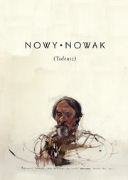 ksiazka tytu: Nowy Nowak (Tadeusz) - 12 Daty i rana. Tadeusz Nowak autor: 