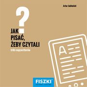 Jak pisa, eby czytali?, Artur  Jaboski