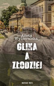 Glina a zodziej, Aneta Wybieralska